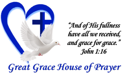 Great Grace House of Prayer